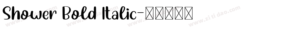 Shower Bold Italic字体转换